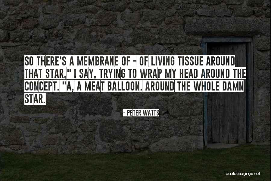 Bussin Quotes By Peter Watts Bussin Quotes By Peter Watts