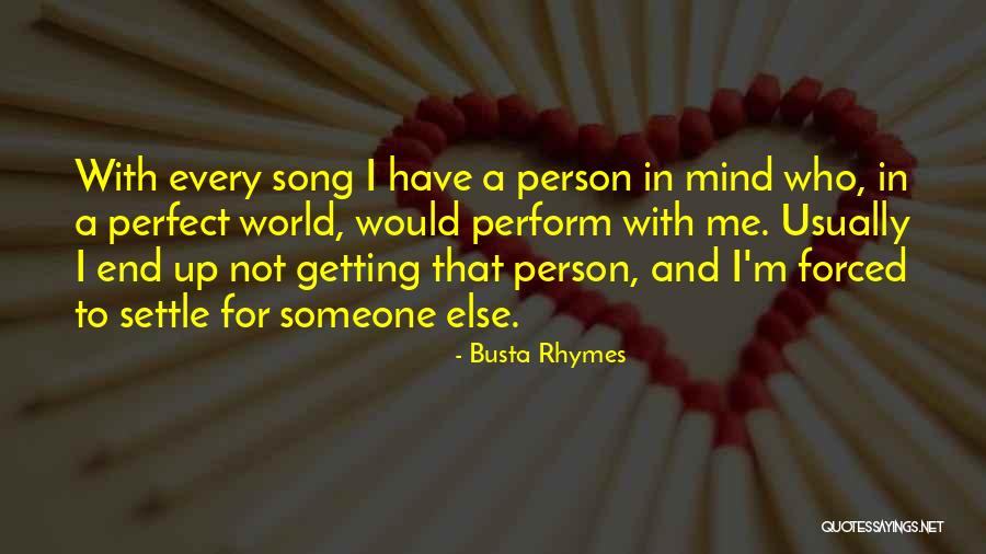 Busta Rhymes Quotes 1412913