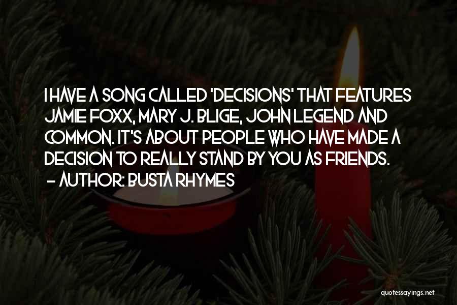 Busta Rhymes Quotes 1761504