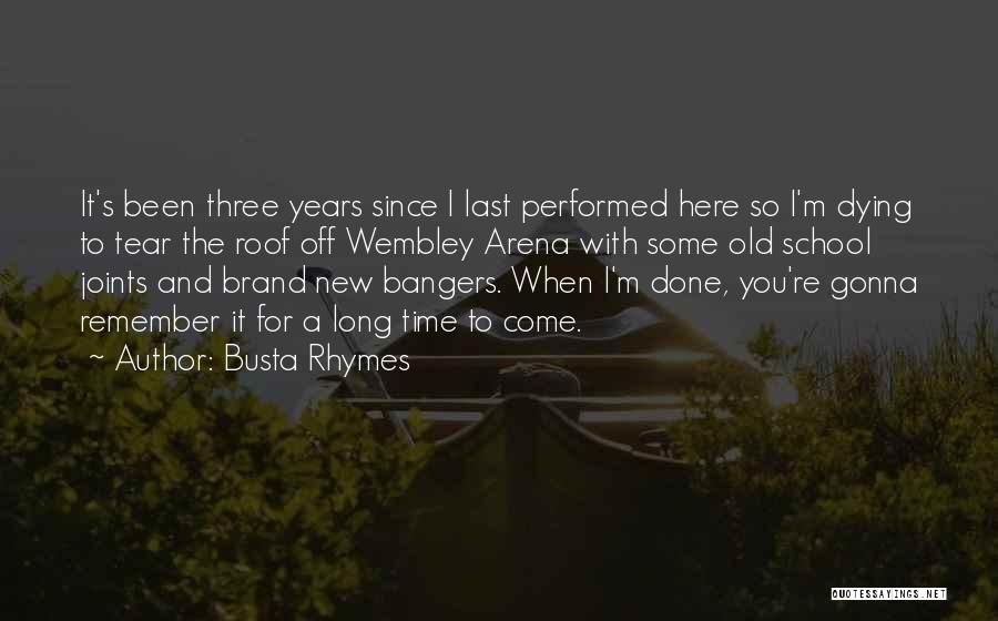 Busta Rhymes Quotes 712198