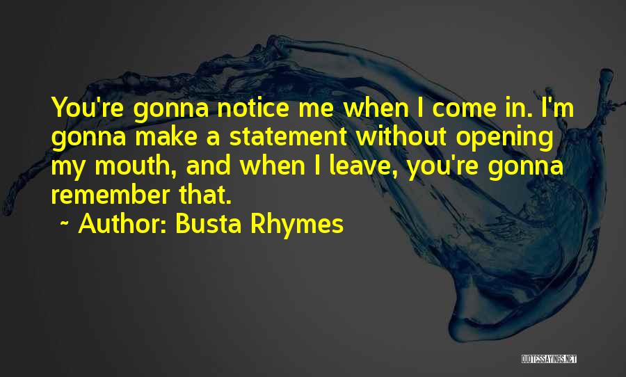 Busta Rhymes Quotes 928501