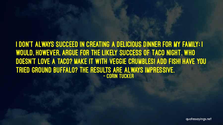 Bustas Sack Quotes By Corin Tucker Bustas Sack Quotes By Corin Tucker
