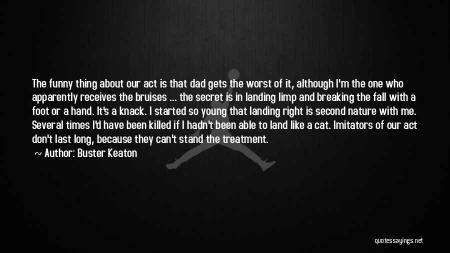 Buster Keaton Quotes 1698603