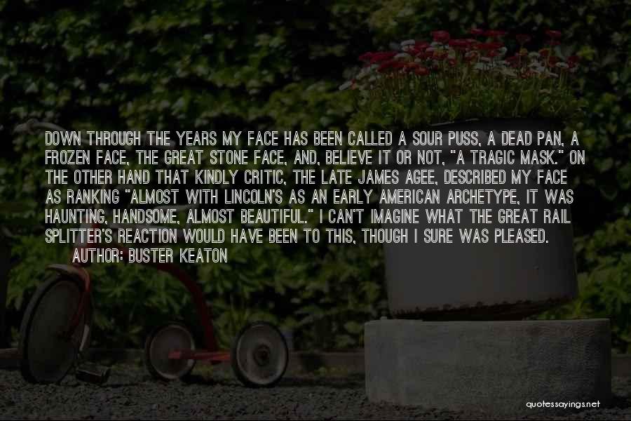 Buster Keaton Quotes 2088013