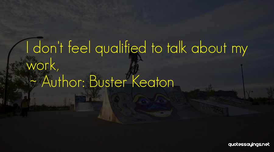 Buster Keaton Quotes 2176540