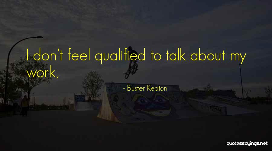 Buster Keaton Quotes 2176540