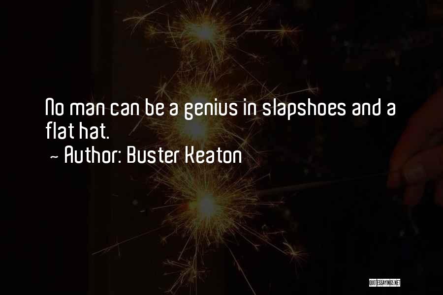 Buster Quotes By Buster Keaton