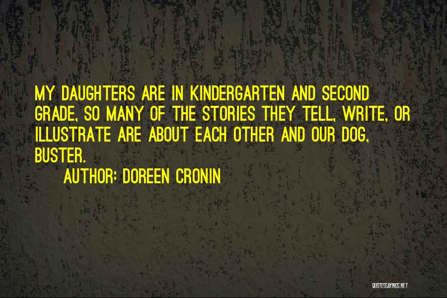 Buster Quotes By Doreen Cronin