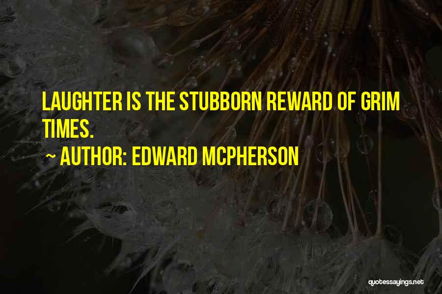 Buster Quotes By Edward McPherson