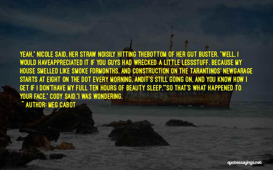 Buster Quotes By Meg Cabot