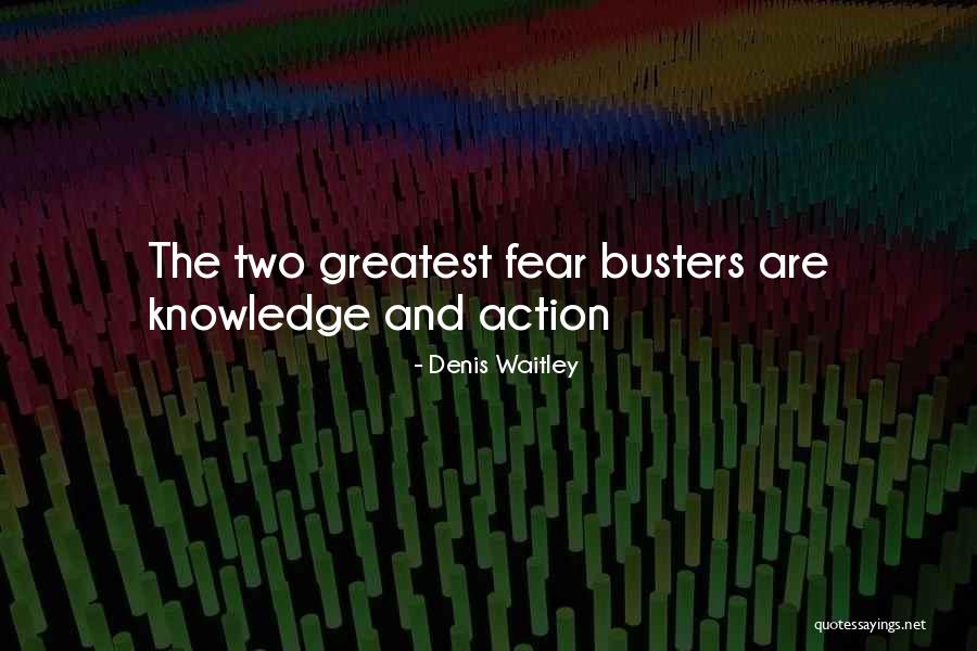 Busters Quotes By Denis Waitley Busters Quotes By Denis Waitley