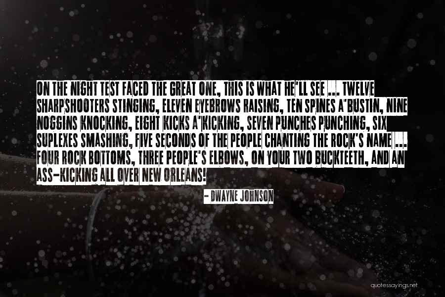 Bustin Quotes By Dwayne Johnson Bustin Quotes By Dwayne Johnson