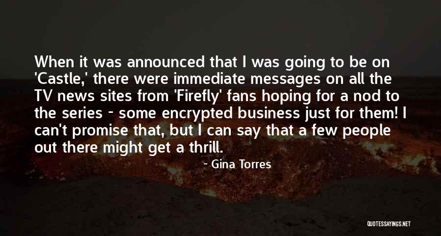 Bustin Quotes By Gina Torres Bustin Quotes By Gina Torres