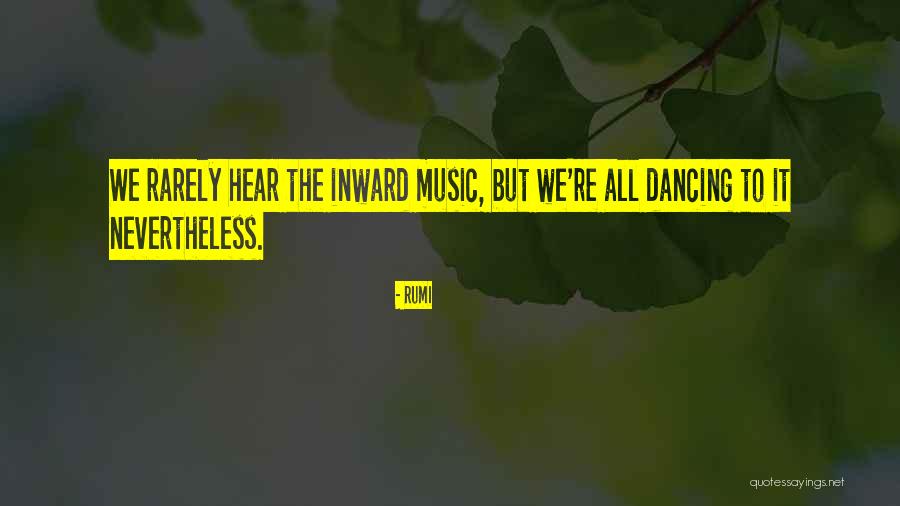 Bustin Quotes By Rumi Bustin Quotes By Rumi