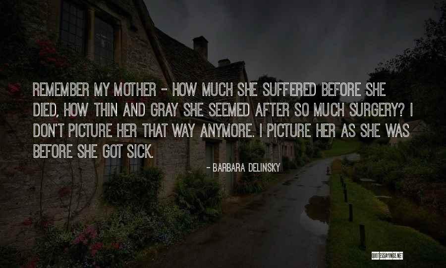 Bustles With Quotes By Barbara Delinsky Bustles With Quotes By Barbara Delinsky