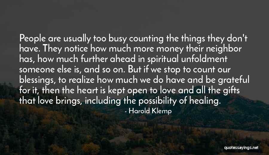 Busy But In Love Quotes By Harold Klemp