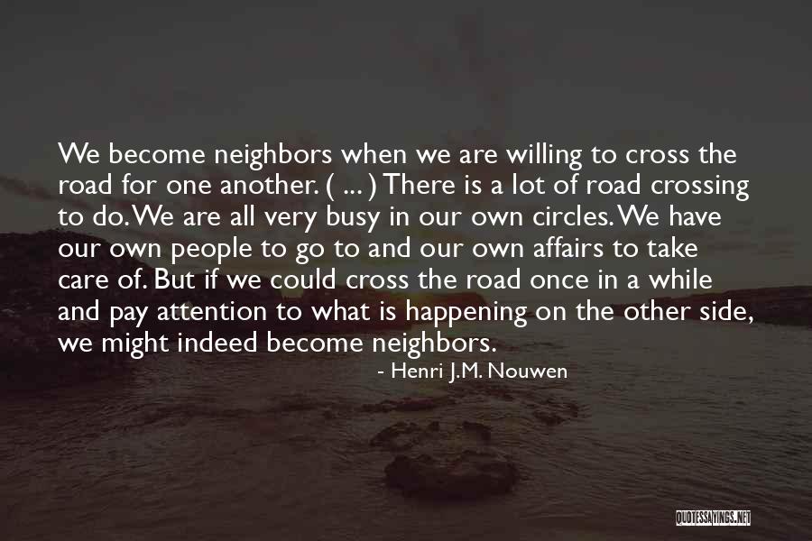 Busy But In Love Quotes By Henri J.M. Nouwen Busy But In Love Quotes By Henri J.M. Nouwen