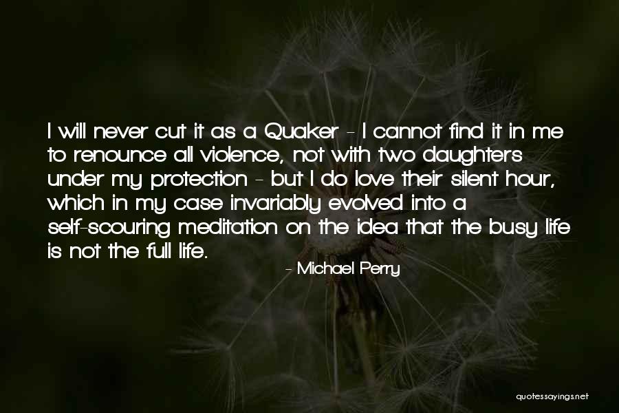 Busy But In Love Quotes By Michael Perry Busy But In Love Quotes By Michael Perry