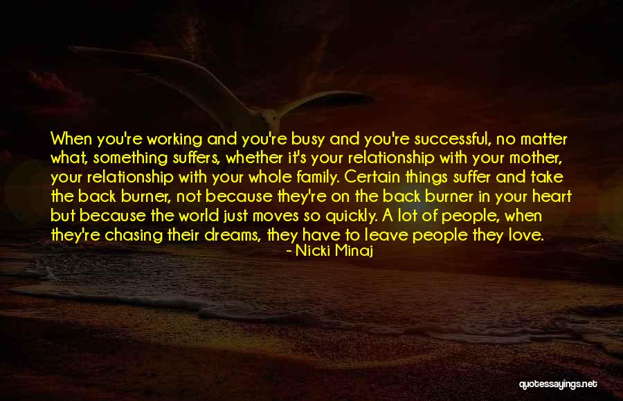 Busy But In Love Quotes By Nicki Minaj