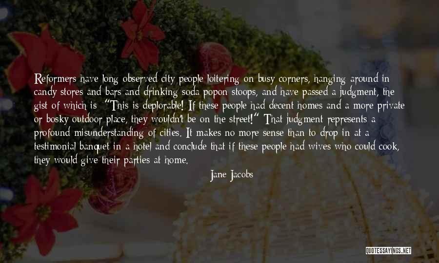 Busy City Quotes By Jane Jacobs Busy City Quotes By Jane Jacobs