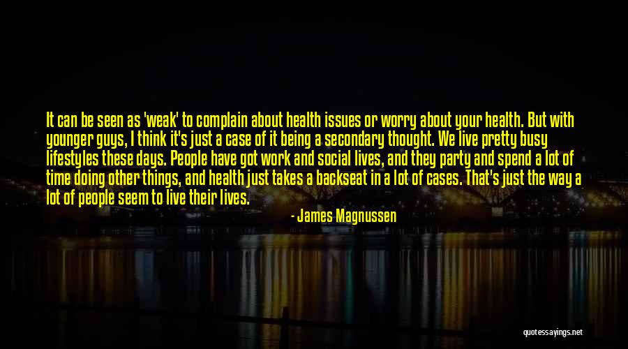 Busy Doing Things Quotes By James Magnussen Busy Doing Things Quotes By James Magnussen