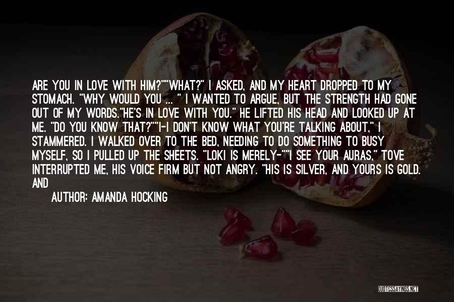 Busy In Love Quotes By Amanda Hocking