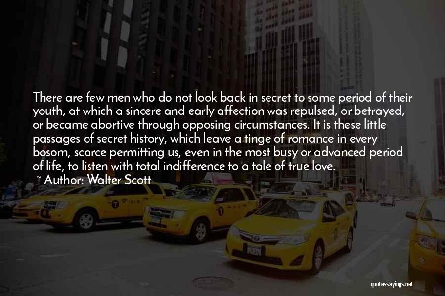 Busy In Love Quotes By Walter Scott