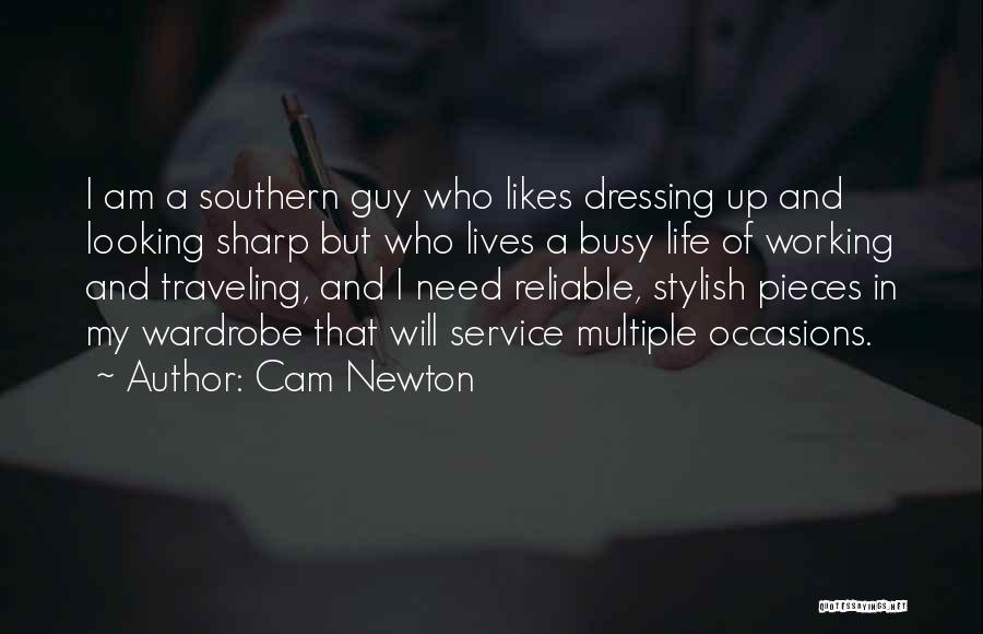 Busy Lives Quotes By Cam Newton