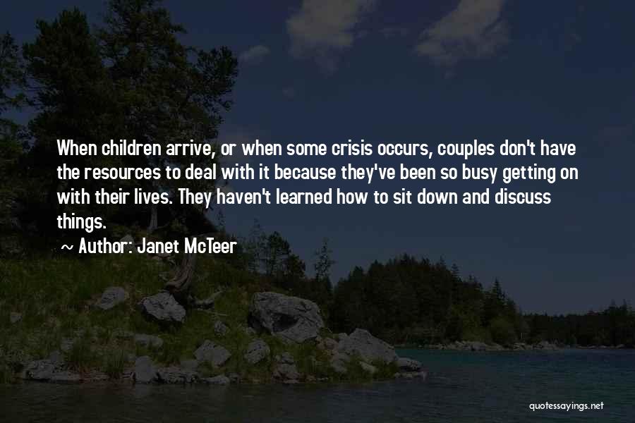 Busy Lives Quotes By Janet McTeer