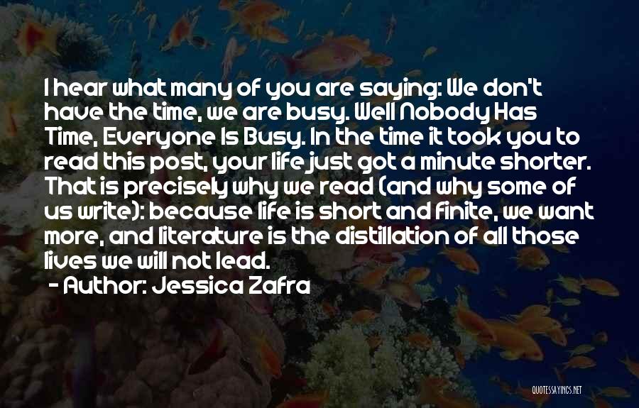 Busy Lives Quotes By Jessica Zafra