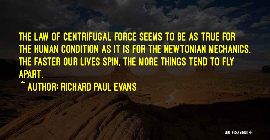 Busy Lives Quotes By Richard Paul Evans