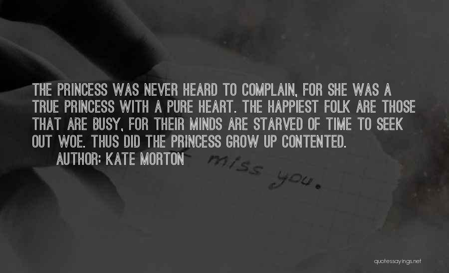 Busy Minds Quotes By Kate Morton