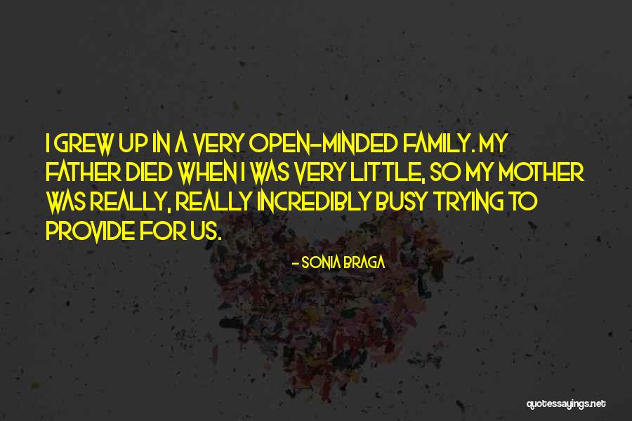 Busy Mother Quotes By Sonia Braga Busy Mother Quotes By Sonia Braga
