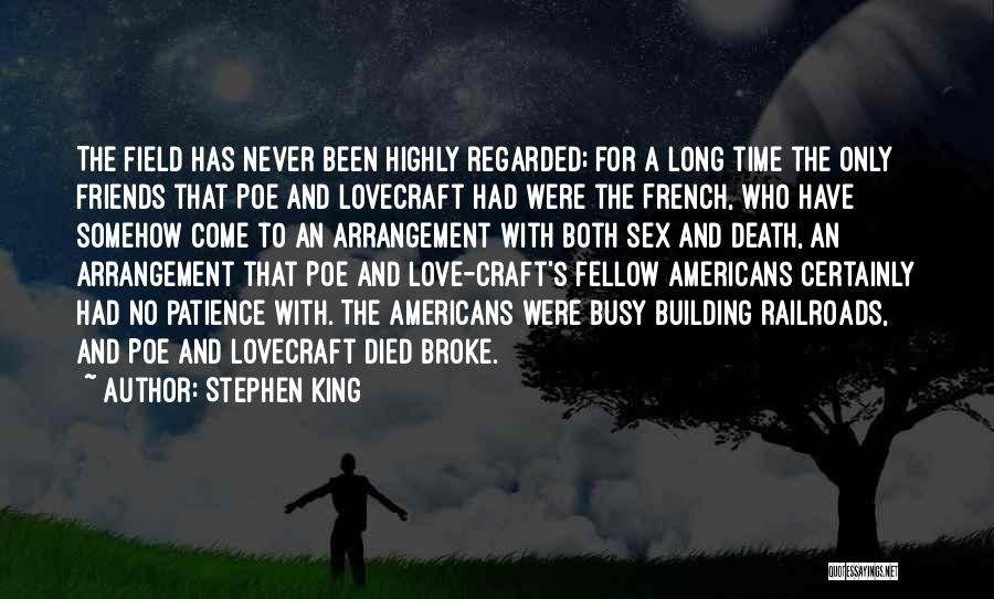 Busy No Time Love Quotes By Stephen King