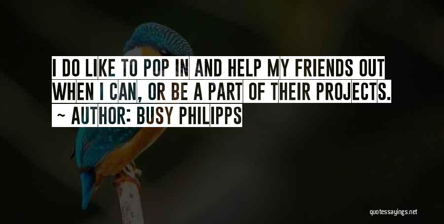 Busy Philipps Quotes 1267819