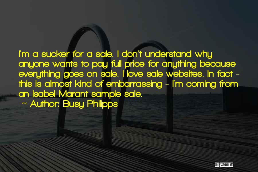 Busy Philipps Quotes 1577028