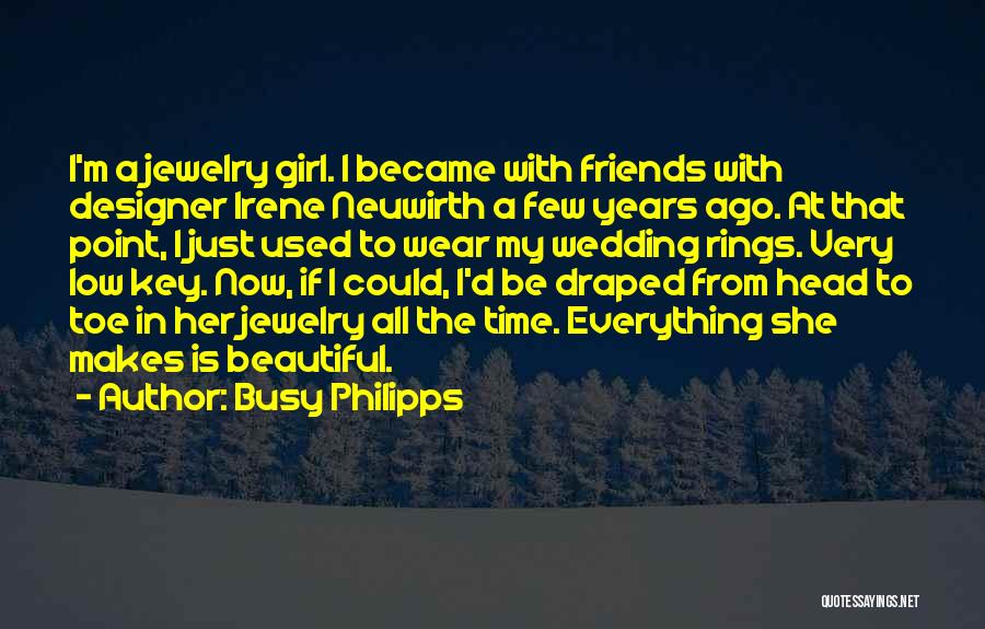 Busy Philipps Quotes 1910128