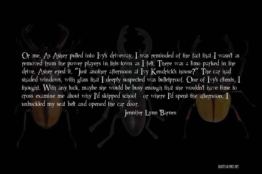 Busy Town Quotes By Jennifer Lynn Barnes Busy Town Quotes By Jennifer Lynn Barnes