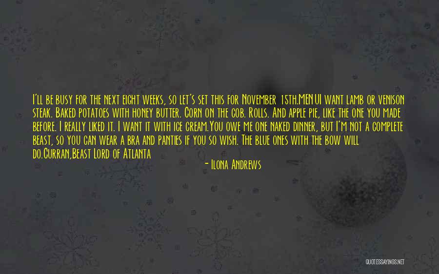 Busy Weeks Quotes By Ilona Andrews Busy Weeks Quotes By Ilona Andrews