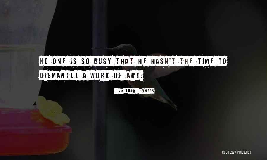 Busy Work Quotes By Halldor Laxness