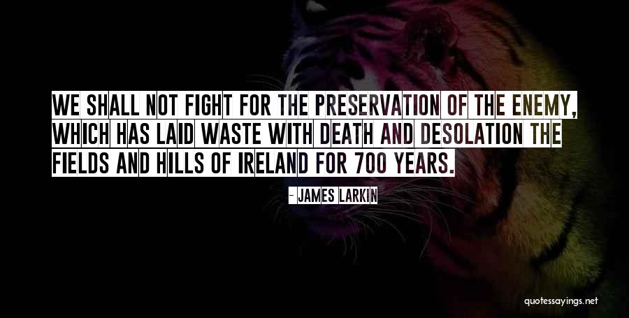 Busybodies Hse Quotes By James Larkin Busybodies Hse Quotes By James Larkin