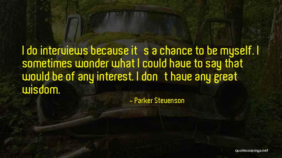 Buszallomas Quotes By Parker Stevenson Buszallomas Quotes By Parker Stevenson