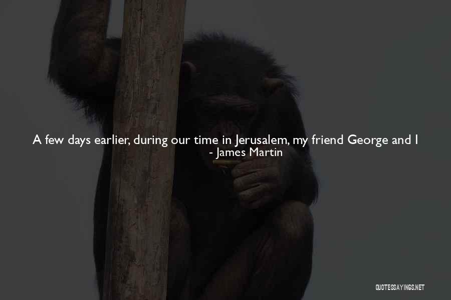 But A Friend Quotes By James Martin But A Friend Quotes By James Martin