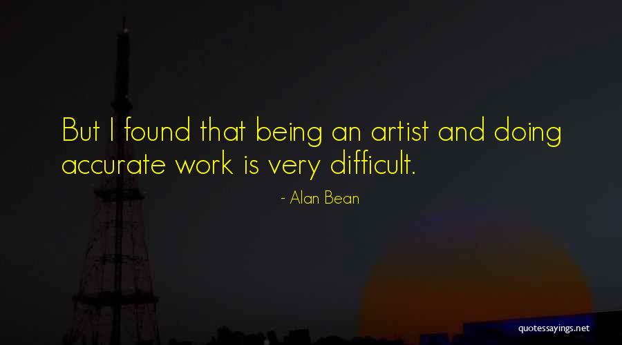 But Accurate Quotes By Alan Bean But Accurate Quotes By Alan Bean