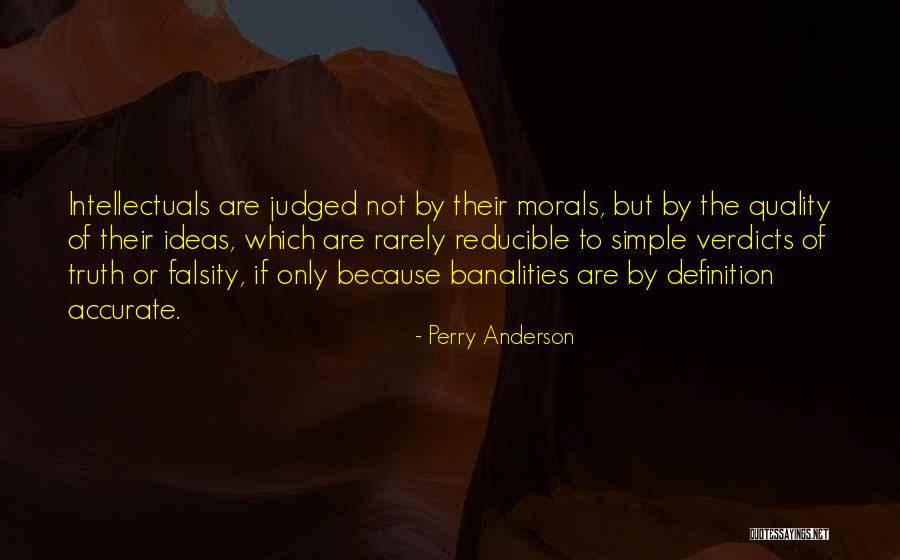 But Accurate Quotes By Perry Anderson But Accurate Quotes By Perry Anderson