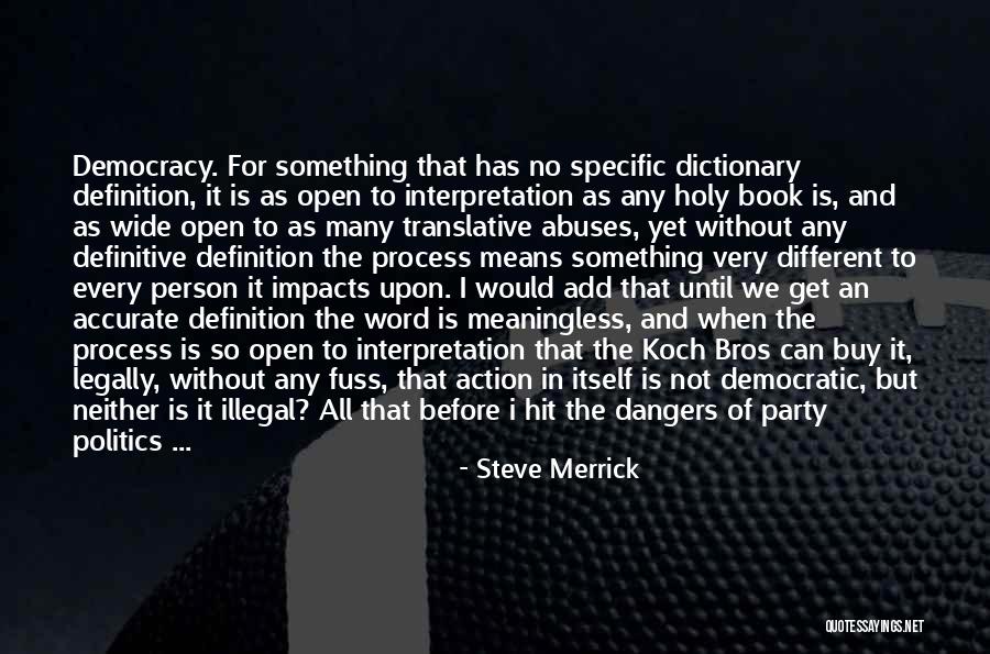 But Accurate Quotes By Steve Merrick But Accurate Quotes By Steve Merrick