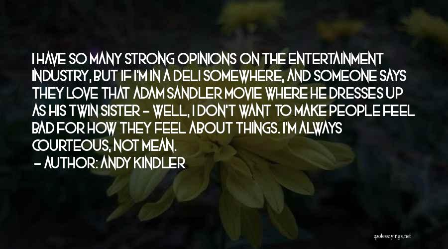 But Always Movie Quotes By Andy Kindler