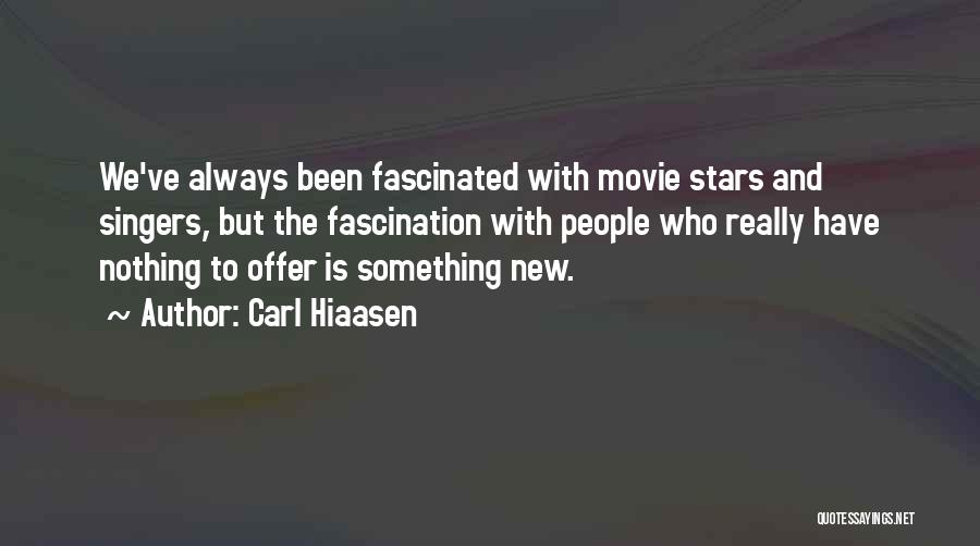 But Always Movie Quotes By Carl Hiaasen