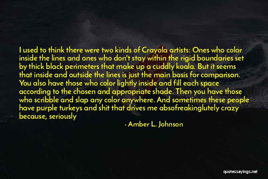 But Appropriate Quotes By Amber L. Johnson But Appropriate Quotes By Amber L. Johnson