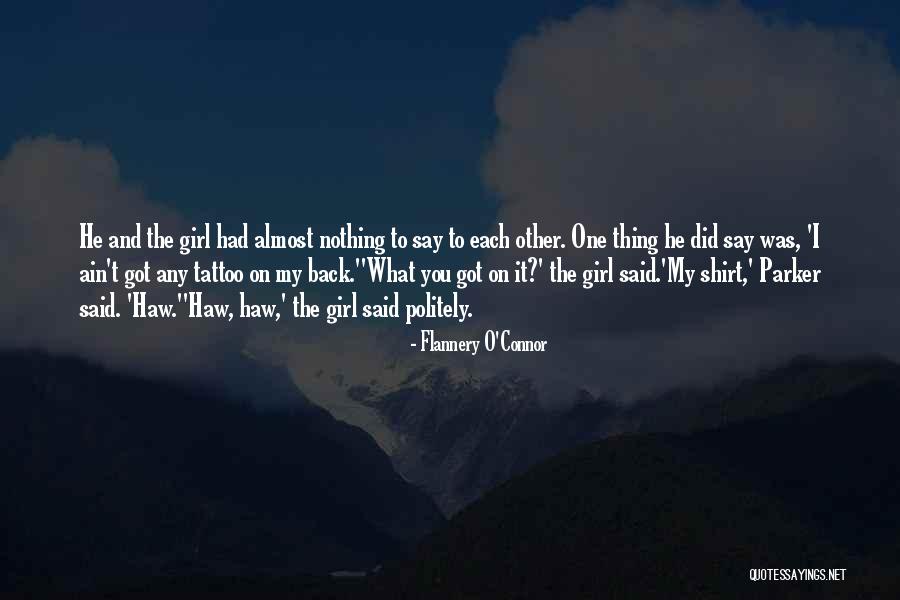 But Chest Exercises Quotes By Flannery O'Connor But Chest Exercises Quotes By Flannery O'Connor
